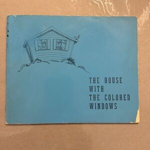 COPY - The House With The Colored Windows, softcover, 1953